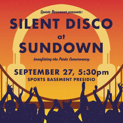 September 27: Sports Basement Presents 'Silent Disco At Sundown'